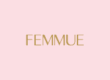 FEMMUE - ファミュ